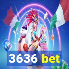 3636 bet